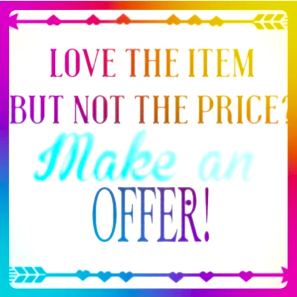 Offers are Welcome
